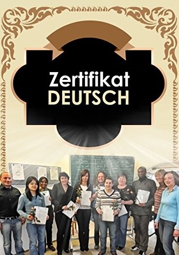 Zertifikat Deutsch (2009) постер