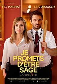 Je promets d'être sage (2019)